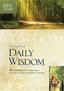 Paperback The One Year Book of Daily Wisdom Book