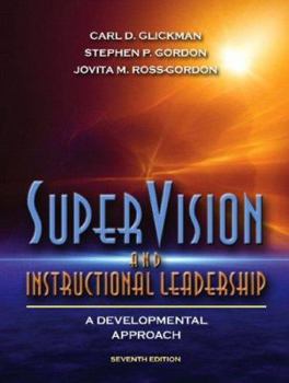 Hardcover Supervision and Instructional Leadership: A Developmental Approach Book