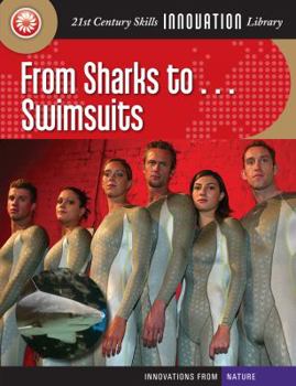 From Sharks To... Swimsuits - Book  of the Innovations from Nature