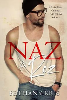 Naz & Roz - Book #4 of the Cross + Catherine