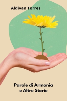 Paperback Parole di Armonia e Altre Storie [Italian] Book