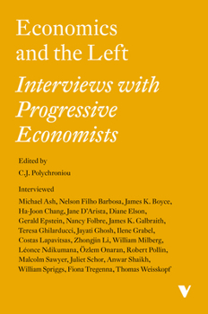 Paperback Economics and the Left: Interviews with Progressive Economists Book