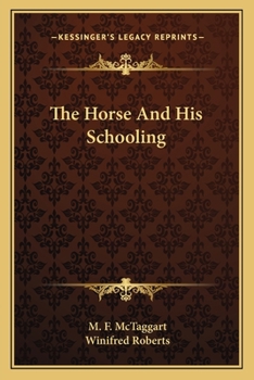 Paperback The Horse And His Schooling Book