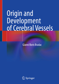 Hardcover Origin and Development of Cerebral Vessels Book