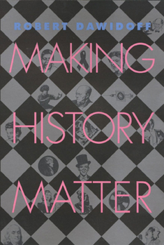 Paperback Making History Matter Book