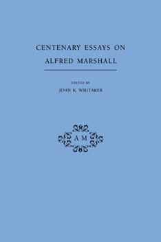 Paperback Centenary Essays on Alfred Marshall Book