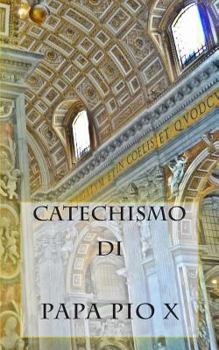 Paperback Catechismo di Pio X [Italian] Book