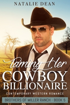 Paperback Taming Her Cowboy Billionaire: Western Romance Novel Book