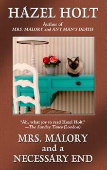Mrs. Malory and a Necessary End - Book #20 of the Mrs. Malory Mysteries