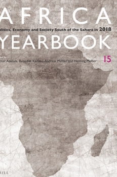 Paperback Africa Yearbook Volume 15: Politics, Economy and Society South of the Sahara in 2018 Book