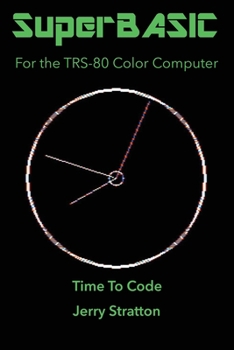 Paperback SuperBASIC: For the TRS-80 Color Computer Book