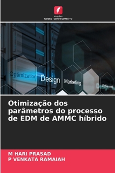 Paperback Otimização dos parâmetros do processo de EDM de AMMC híbrido [Portuguese] Book