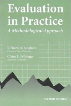 Hardcover Evaluation in Practice: A Methodological Approach Book