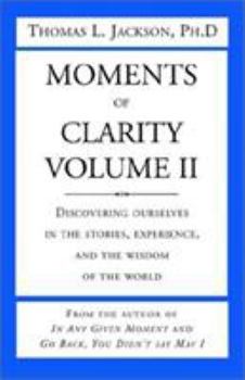 Paperback Moments of Clarity, Volume II Book