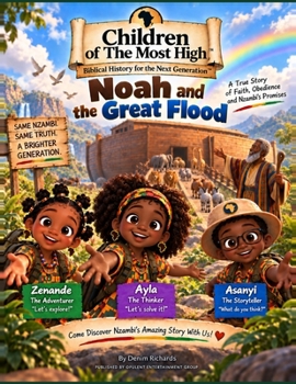 Children of The Most High: Noah and the great flood