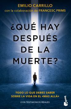 Paperback ¿Qué Hay Después de la Muerte? Todo Lo Que Debes Saber Sobre La Vida En El Más Allá / After Death? Everything about After Life [Spanish] Book