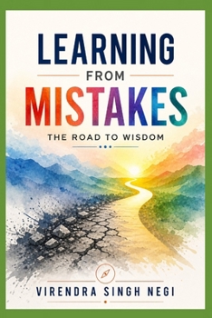 Paperback Learning From Mistakes: The Road to Wisdom Book