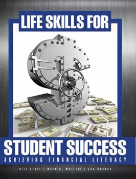 Paperback Life Skills for Student Success: Achieving Financial Literacy Book