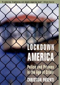 Hardcover Lockdown America: Police and Prisons in the Age of Crisis Book