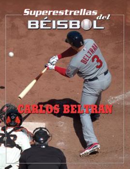 Carlos Beltran - Book  of the Superestrellas del Béisbol
