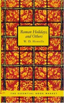 Roman Holidays and Others