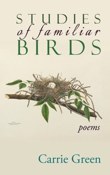 Hardcover Studies of Familiar Birds: Poems Book