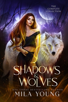 Shadows and Wolves: Complete Shadowlands Sector Collection - Book  of the Shadowlands Sector