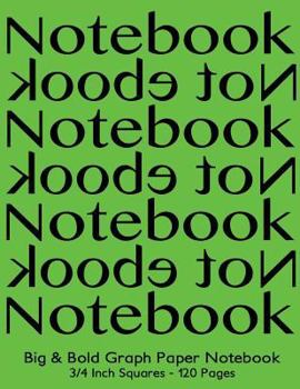 Paperback Big & Bold Low Vision Graph Paper Notebook 3/4 Inch Squares - 120 Pages: 8.5"x11" Notebook Not Ebook, black on green cover, Bold 5pt distinct, thick l Book