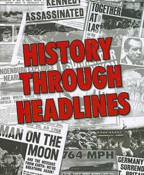 Hardcover History Through Headlines Book