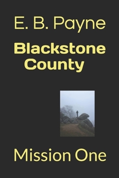 Paperback Blackstone County: Mission One Book