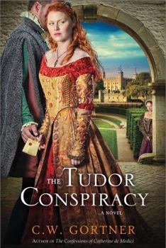 Paperback The Tudor Conspiracy Book
