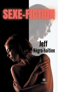 Paperback Sexe-fiction [French] Book