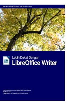 Hardcover Lebih Dekat Dengan LibreOffice Writer Hardcover Edition Book