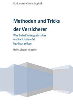 Paperback Methoden und Tricks der Versicherer [German] Book