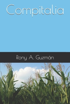 Paperback Compitalia: Donde se cruzan los caminos [Spanish] Book