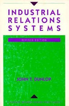 Paperback Industrial Relations Systems: Revised and Updated Edition Book