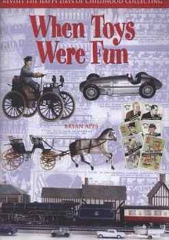 Hardcover When Toys Were Fun Book