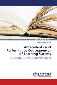 Paperback Antecedents and Performance Consequences of Learning Success Book