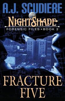 Paperback The NightShade Forensic Files: Fracture Five (NightShade Forensic FBI Files) Book