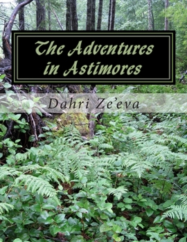 Paperback The Adventures in Astimores: The Lost Souls Book