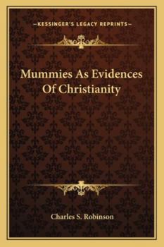 Paperback Mummies As Evidences Of Christianity Book