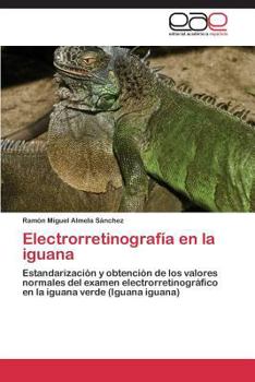 Paperback Electrorretinografía en la iguana [Spanish] Book