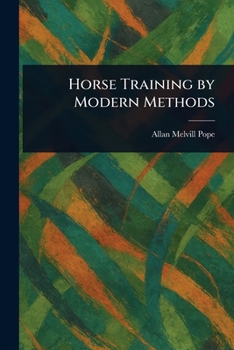 Paperback Horse Training by Modern Methods Book