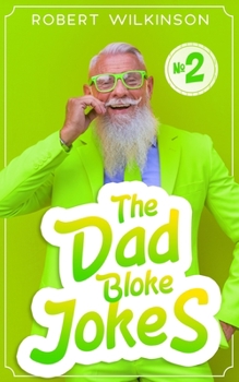 Paperback The Dad Bloke Jokes- the Number 2's Book