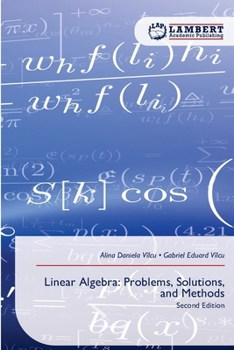 Paperback Linear Algebra: Problems, Solutions, and Methods Book