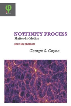 Paperback Notfinity Process: Matter-In-Motion Book