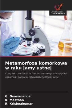 Metamorfoza komórkowa w raku jamy ustnej (Polish Edition)