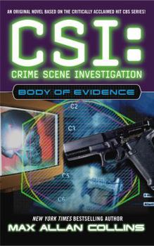 Body of Evidence - Book #4 of the CSI: Crime Scene Investigation