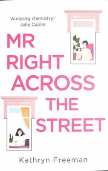 Paperback MR RIGHT ACROSS THE STREET Book