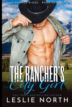 The Rancher's City Girl